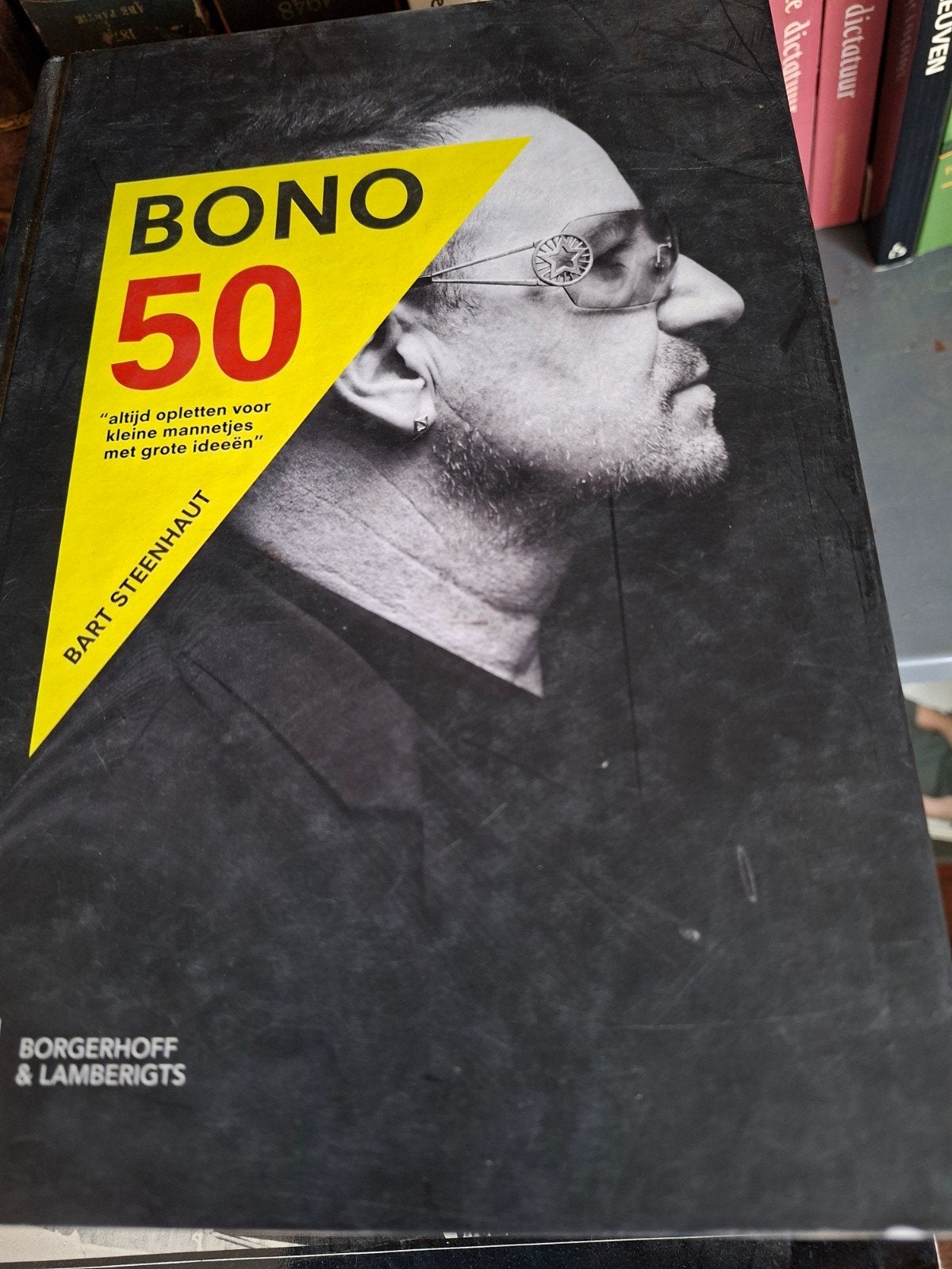 Bart Steenhaut - Bono 50, Boeken, Ophalen of Verzenden, Bart Steenhaut