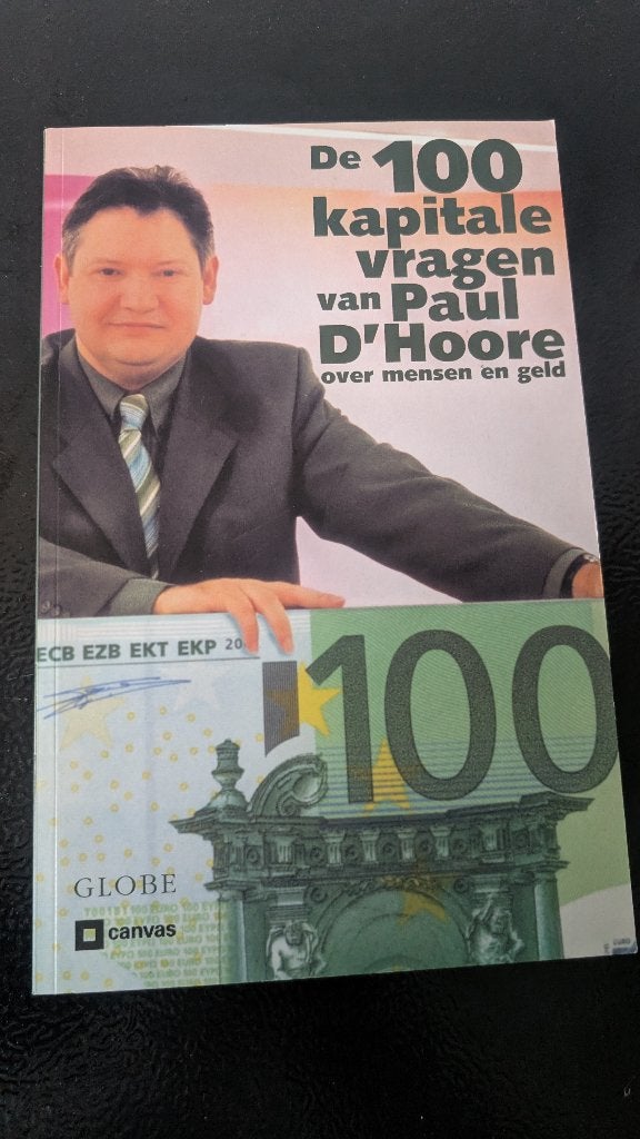 De 100 Kapitale Vragen van Paul D'Hoore, Boeken, Gelezen, Geld en Beleggen, Ophalen of Verzenden, Paul D'hoore