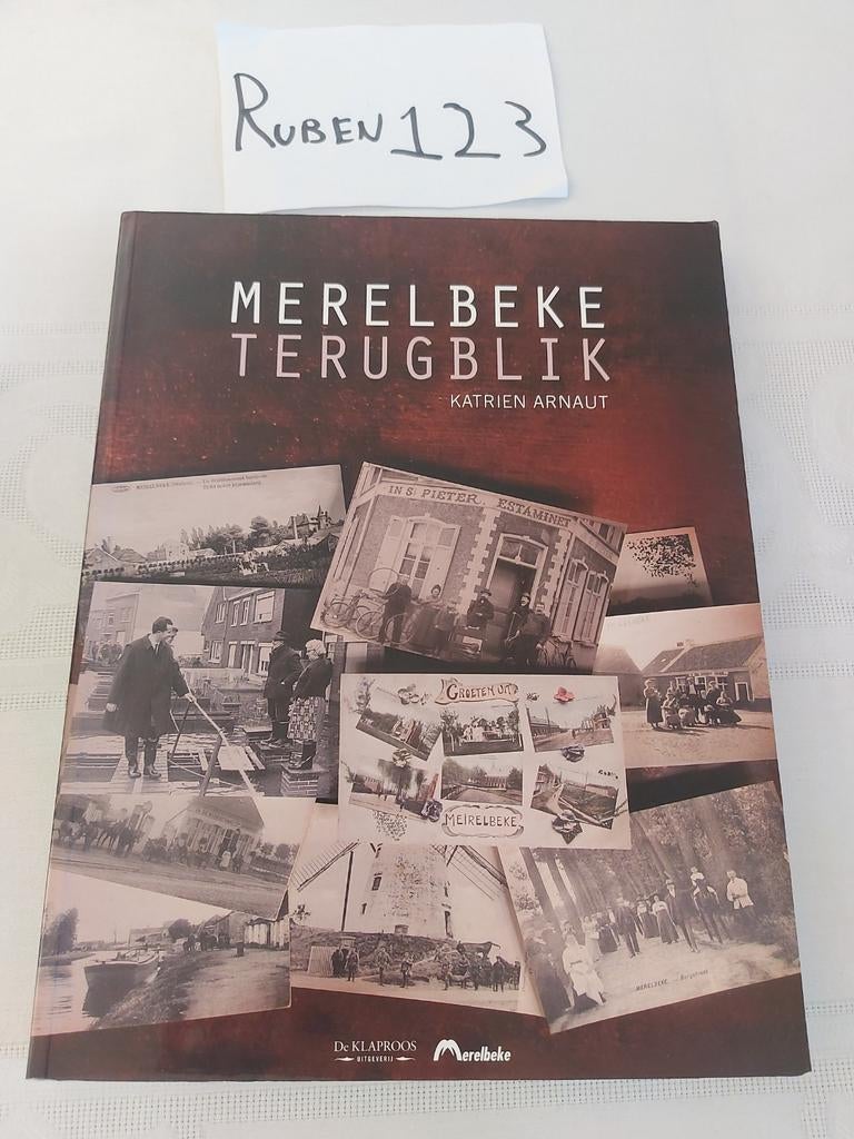 K. Arnaut - Merelbeke terugblik, Boeken, Geschiedenis | Stad en Regio, Ophalen of Verzenden