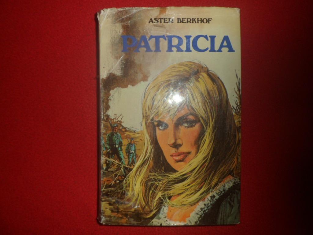 Aster Berkhof: Patricia, Gelezen, Ophalen of Verzenden, Aster Berkhof, België