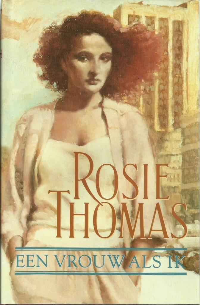 EEN VROUW ALS IK - Rosie THOMAS, Enlèvement ou Envoi, Comme neuf, Rosie THOMAS, Pays-Bas
