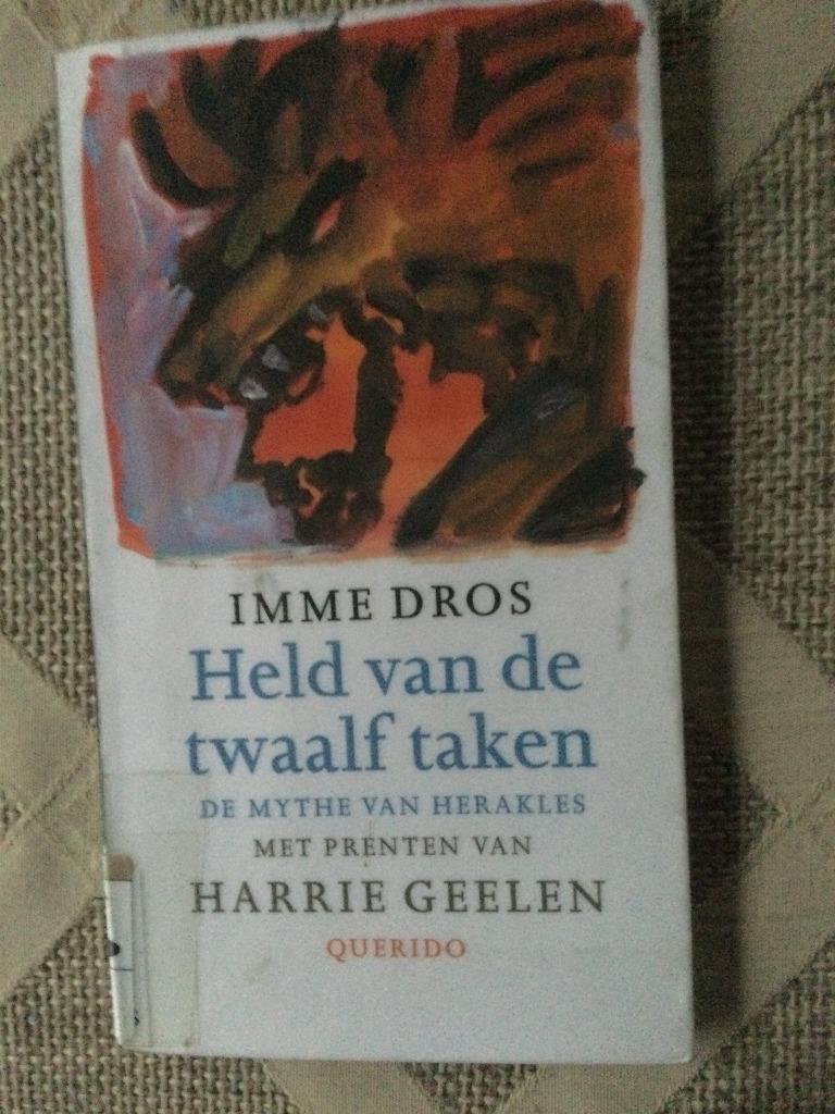 Held van de twaalf taken. De mythe van Herakles, Boeken, Gelezen, Imme Dros, Ophalen of Verzenden, Fictie