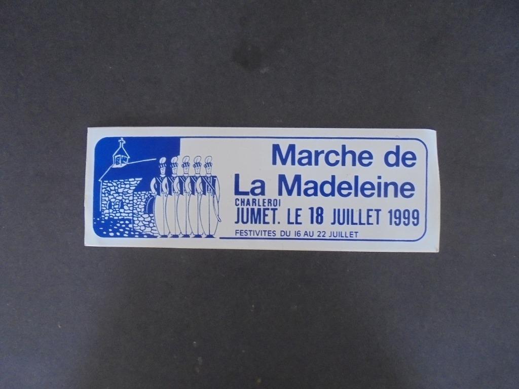 autocollant Marche de la Madeleine 1999 - Charleroi, Envoi, Neuf, Société ou Association
