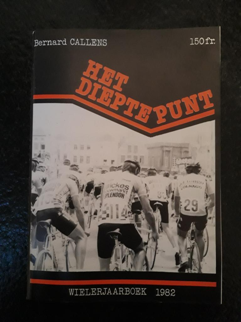 Wielerjaarboek 1982, Verzenden, Lopen en Fietsen, Zo goed als nieuw, Bernard Callens