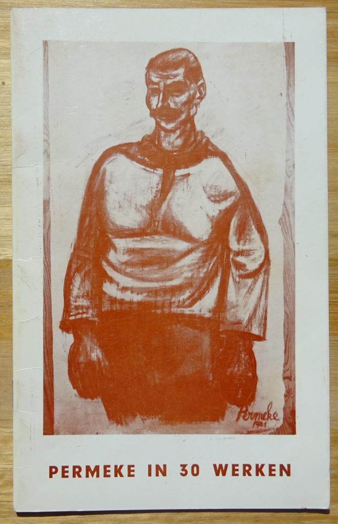 Permeke in 30 werken, Museum Leon De Smet, 1981, Enlèvement ou Envoi, Utilisé, Peinture et dessin