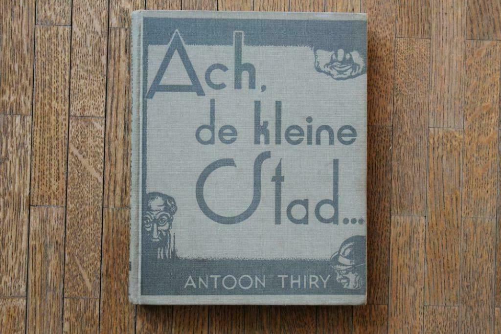 Ach, de kleine stad ... (Antoon Thiry), Enlèvement ou Envoi, Antoon Thiry, Belgique, Utilisé