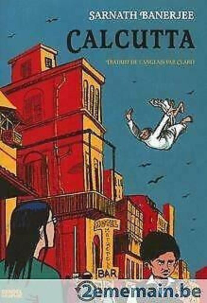 Calcutta Sarnath Banerjee Denoël Graphic, Une BD, Enlèvement ou Envoi, Comme neuf