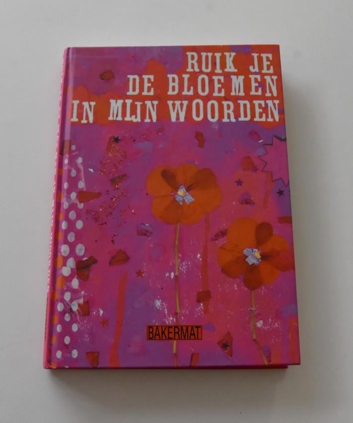 Ruik je de bloemen in mijn woorden, Boeken, Gedichten en Poëzie, Nieuw, Ophalen of Verzenden