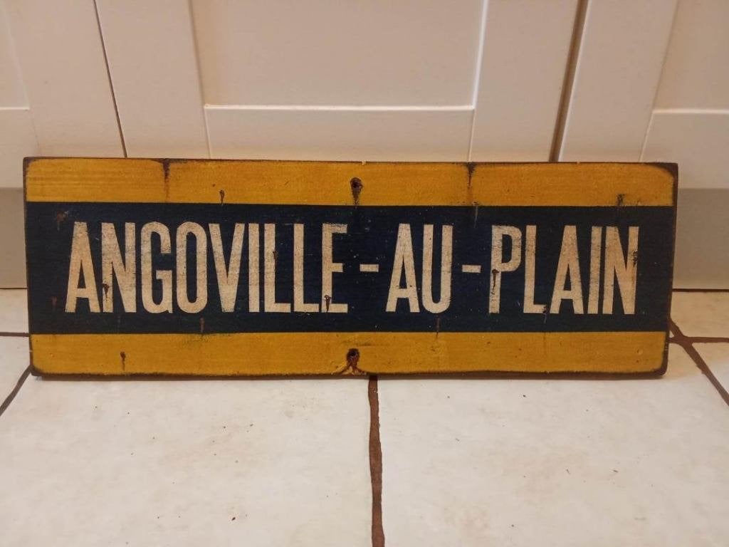 Panneau Normandie WW2 : ANGOVILLE AU PLAIN, Enlèvement ou Envoi