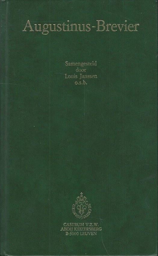 Augustinus-brevier samengesteld door Louis Janssen o.s.b., Boeken, Christendom | Katholiek, Ophalen of Verzenden, Zo goed als nieuw