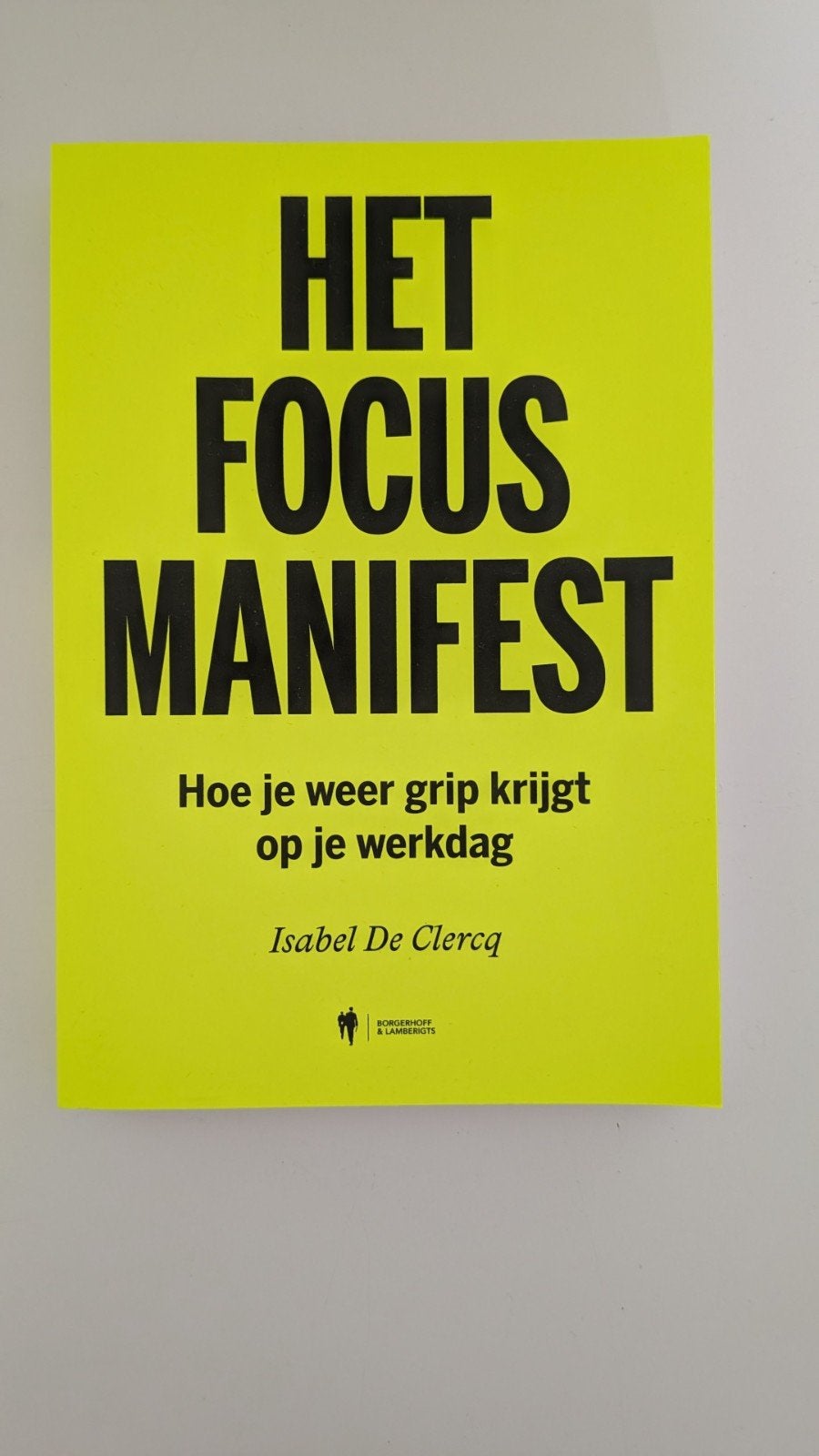 Boek 'Het Focus manifest', Boeken, Ophalen of Verzenden