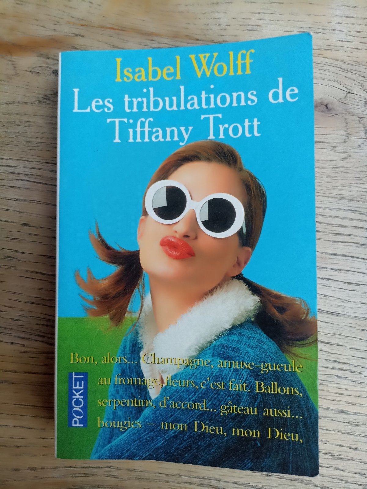 Les tribulations de Tiffany Trott de Isabel Wolff, Livres, Enlèvement ou Envoi, Comme neuf