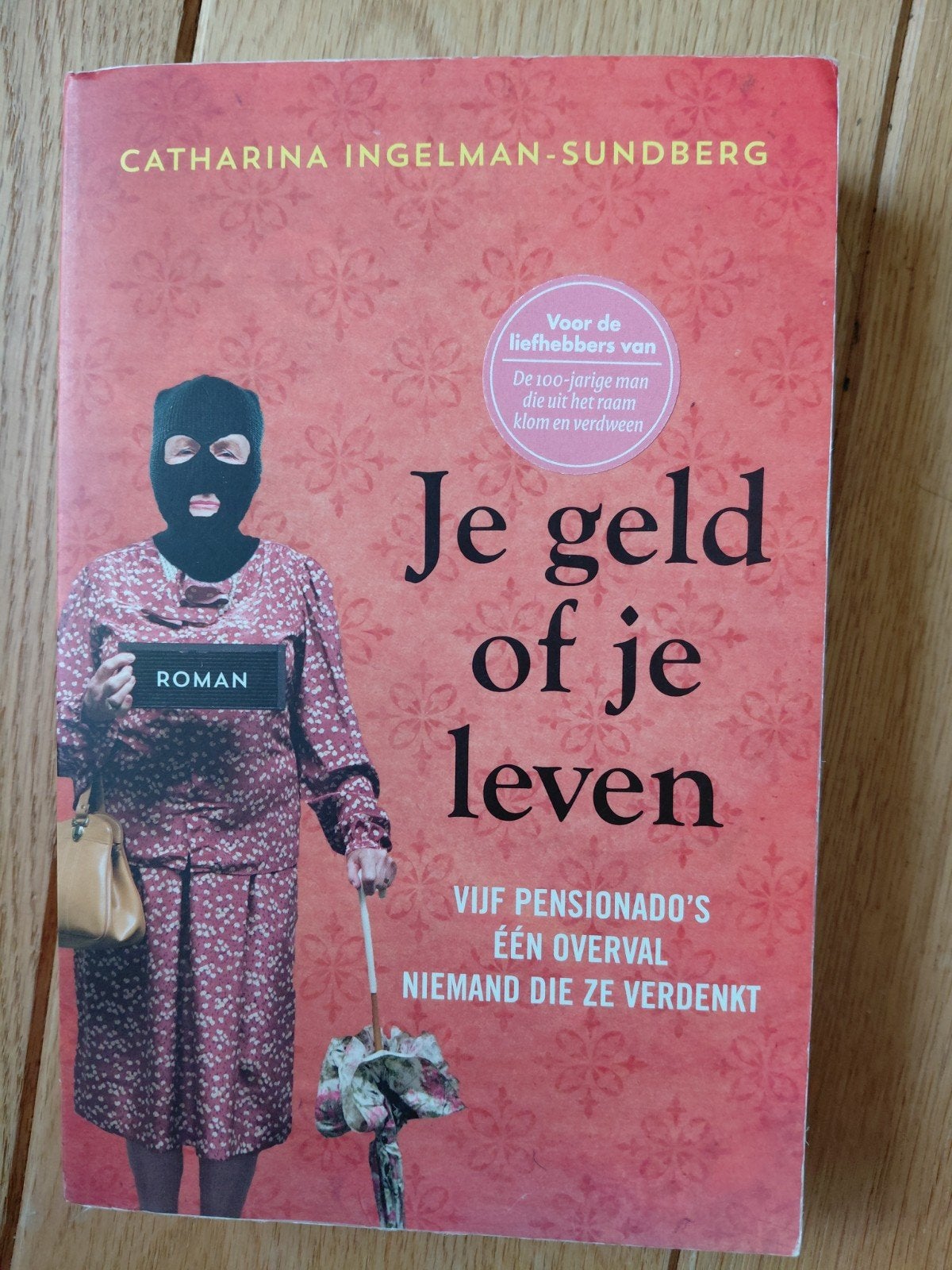 Catharina Ingelman-Sundberg - Je geld of je leven, Ophalen of Verzenden, Gelezen, Catharina Ingelman-Sundberg