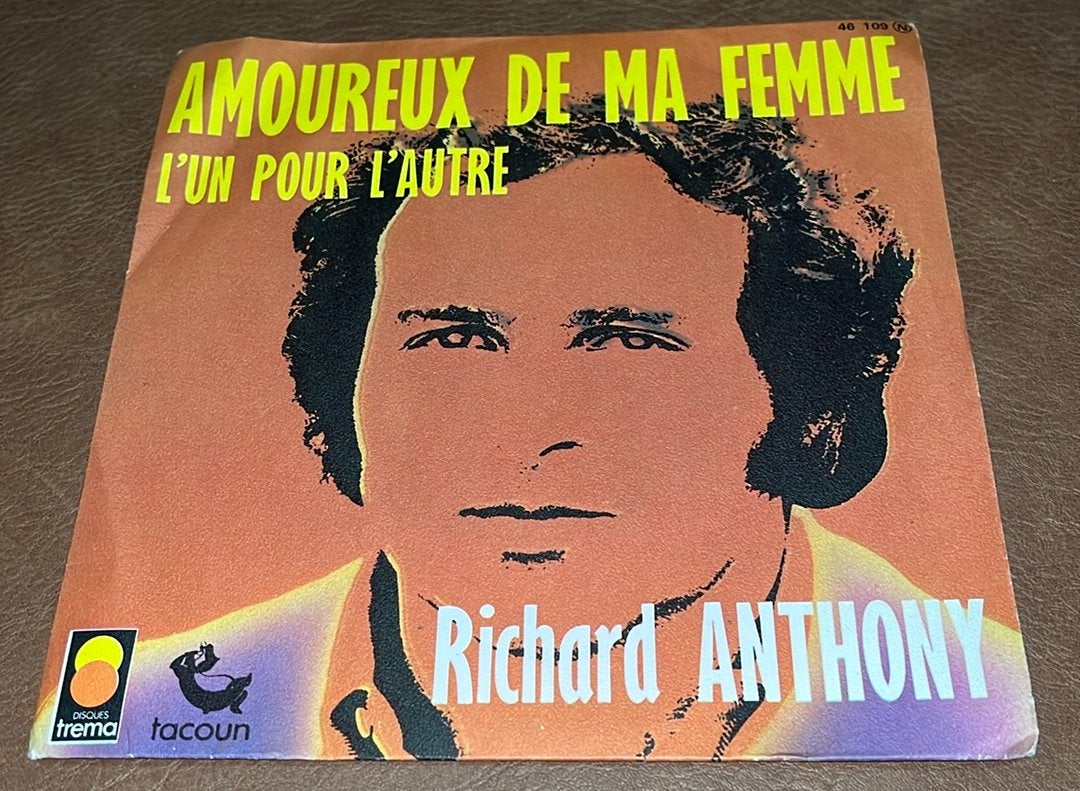 Richard Anthony ‎– Amoureux De Ma Femme - 7” vinyl single FR, Ophalen of Verzenden, Gebruikt