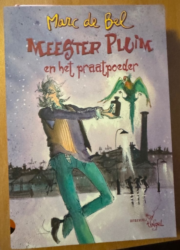 Marc de Bel, Meester Pluim en het praatpoeder, Ophalen of Verzenden, Gelezen, Marc de Bel, Fictie