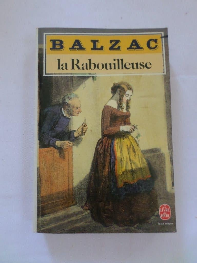 Livre poche classique La Rabouilleuse Honoré de Balzac, Livres, Enlèvement ou Envoi, Utilisé, Honoré de Balzac