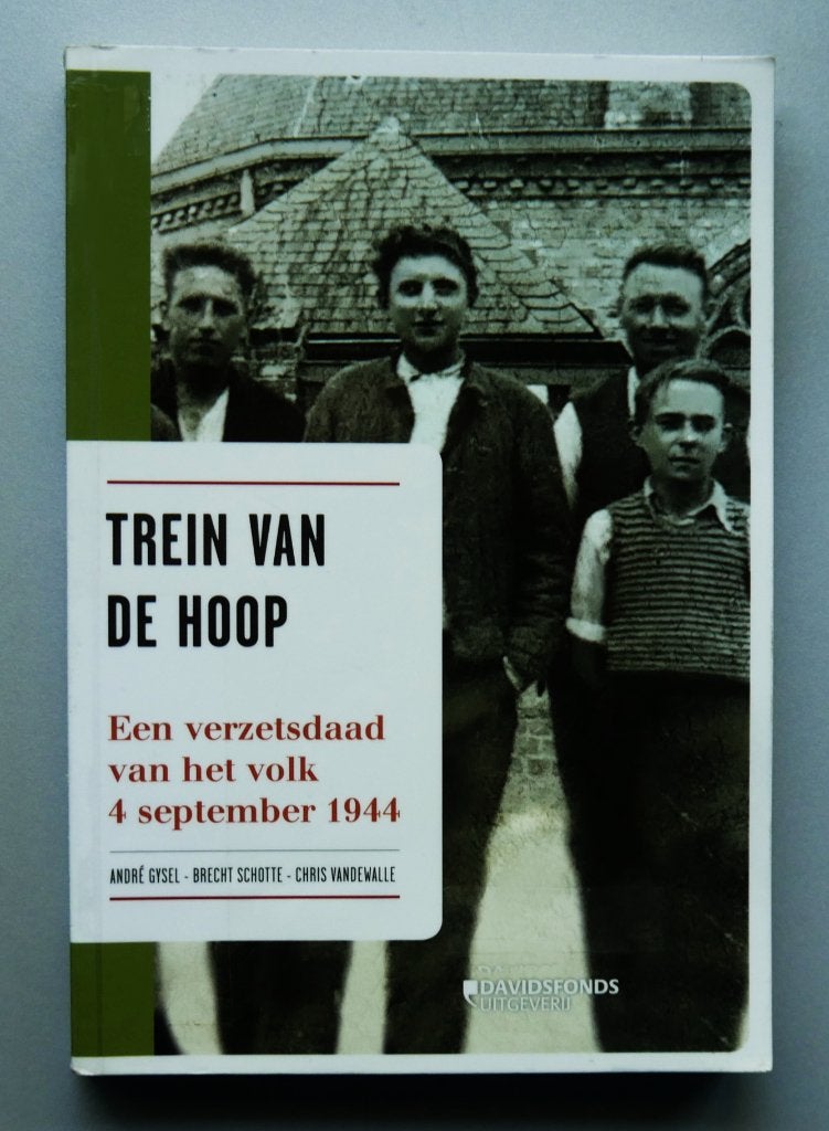 Trein van de hoop: een verzetsdaad van het volk, Boeken, Ophalen of Verzenden, Tweede Wereldoorlog