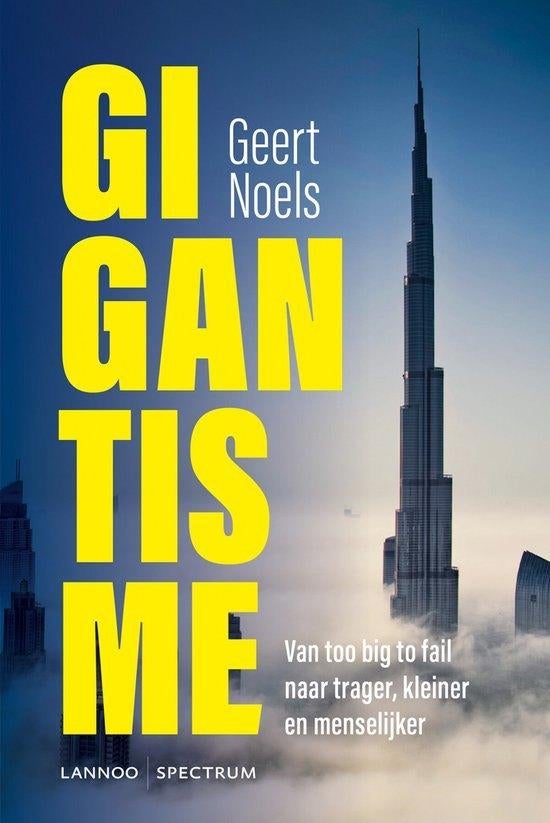 Te Koop Boek GIGANTISME Geert Noels, Livres, Économie, Management & Marketing, Enlèvement ou Envoi, Comme neuf, Geert Noels, Économie et Marketing