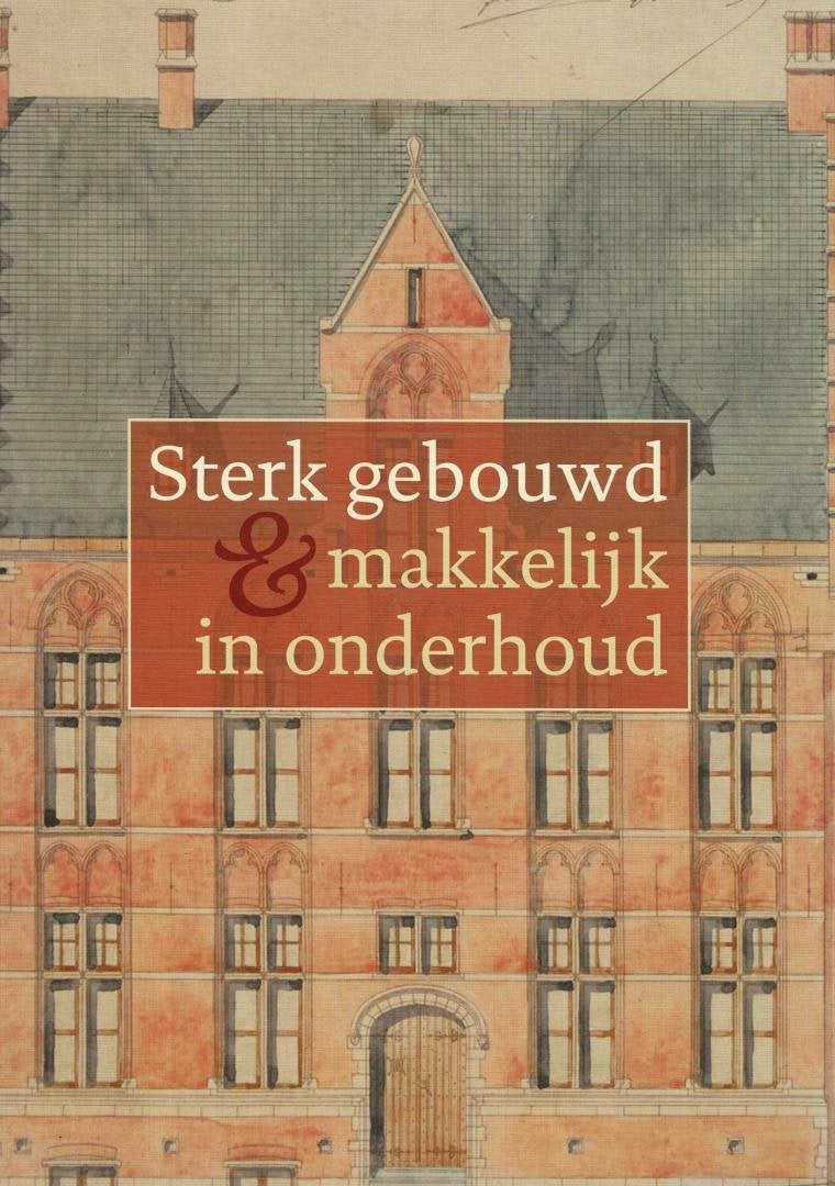 Sterk gebouwd & makkelijk in onderhoud, ambt - 2006, Boeken, Ophalen of Verzenden, Gelezen