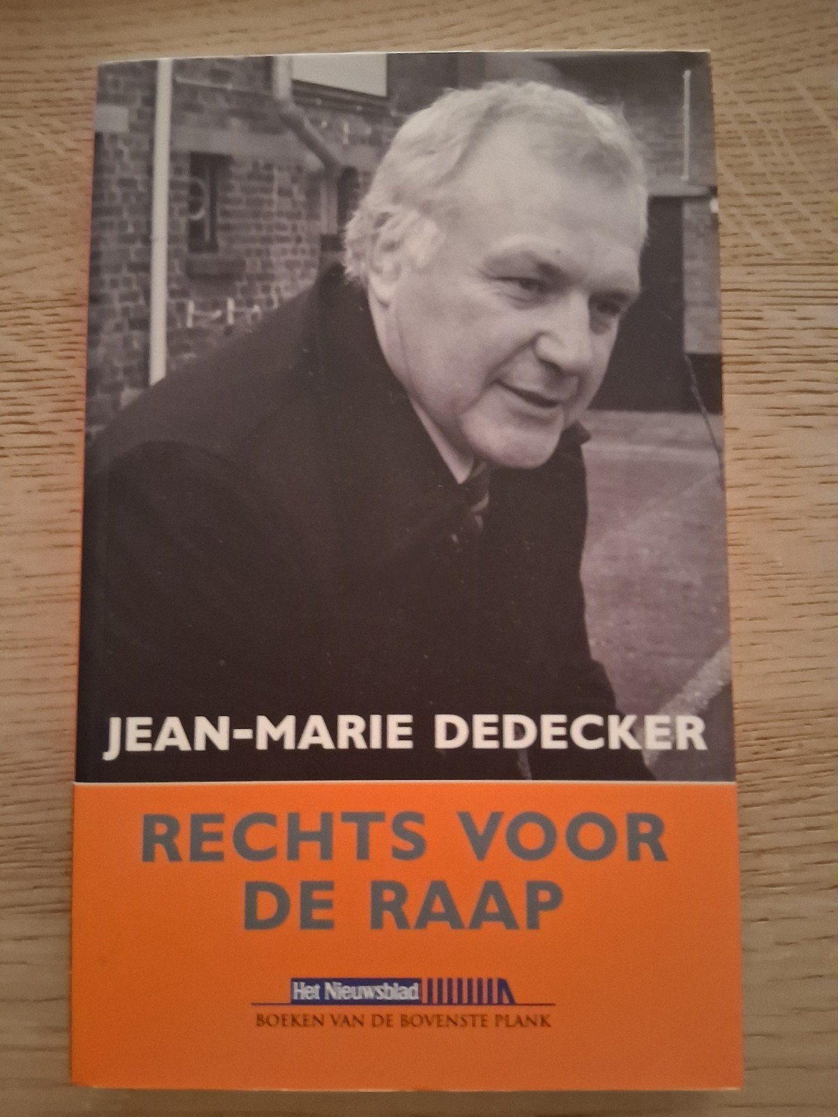 Jean-Marie Dedecker - Rechts voor de raap, Boeken, Ophalen of Verzenden, Jean-Marie Dedecker