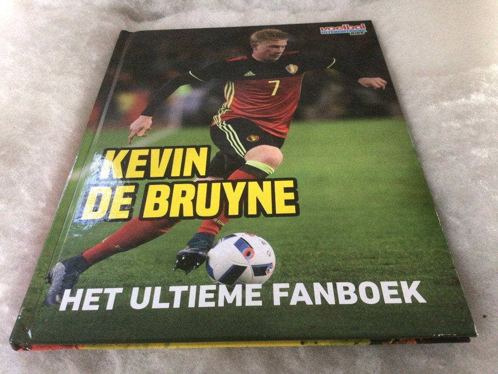 Boek Kevin De Bruyne Het ultieme fanboek 2017, Collections, Enlèvement ou Envoi