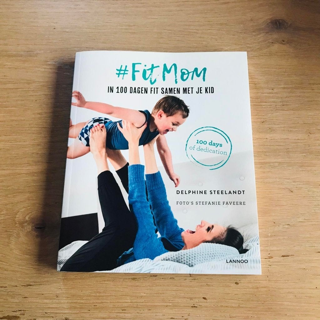 Boek - #Fitmom - Delphine Steelandt, Boeken, Ophalen of Verzenden, Nieuw, Delphine Steelandt, Fitness
