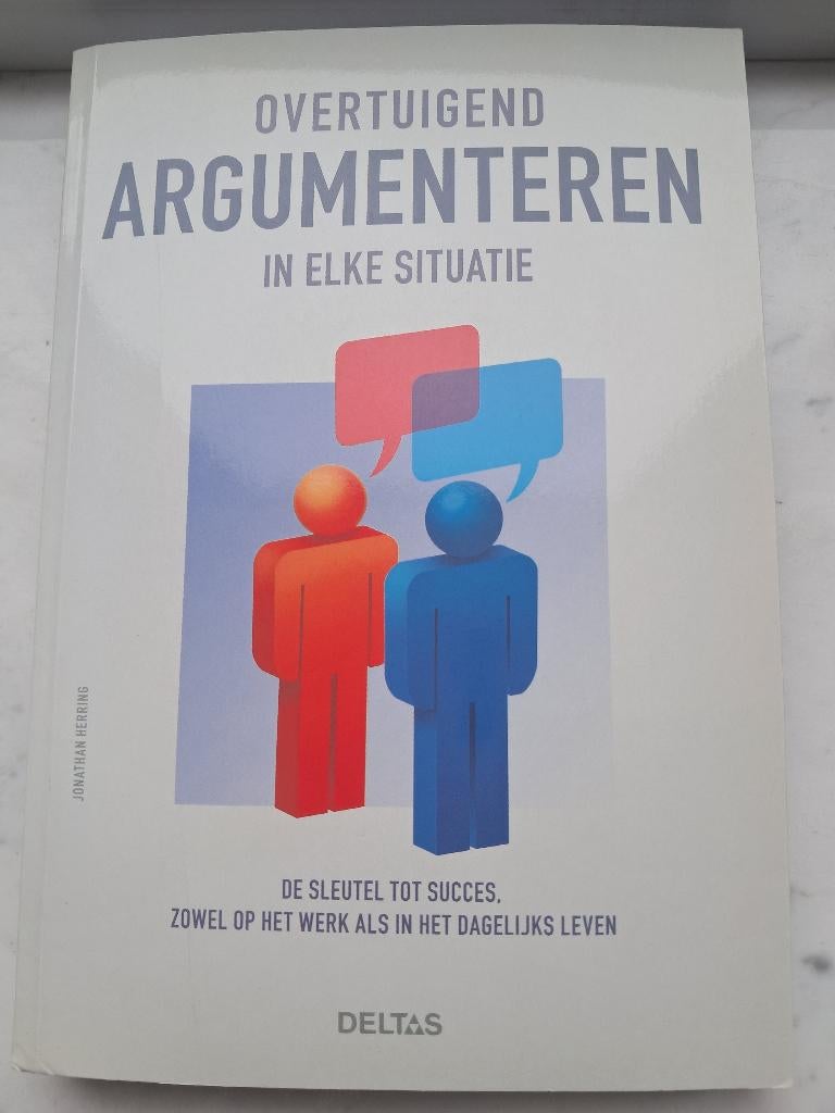 Overtuigend argumenteren - Jonathan Herring, Livres, Psychologie, Neuf, Jonathan Herring, Psychologie de la personnalité, Enlèvement ou Envoi