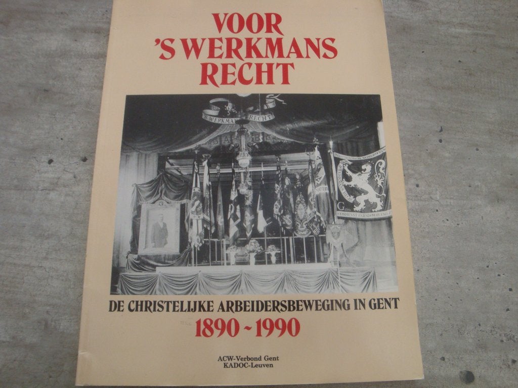 VOOR 'S WERKMANS RECHT ..., Ophalen of Verzenden, Gelezen