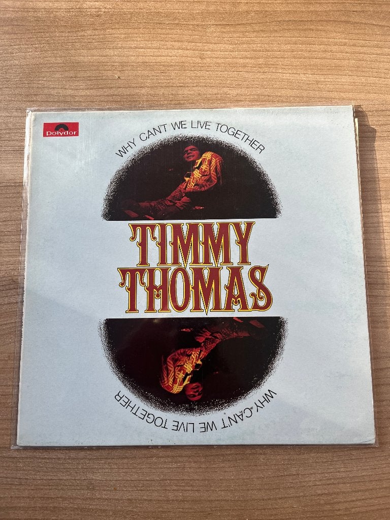 TIMMY THOMAS - WHY CAN'T WE LIVE TOGETHER?, CD & DVD, Vinyles | Rock, Utilisé, Housse de protection extérieure, Rock and Roll