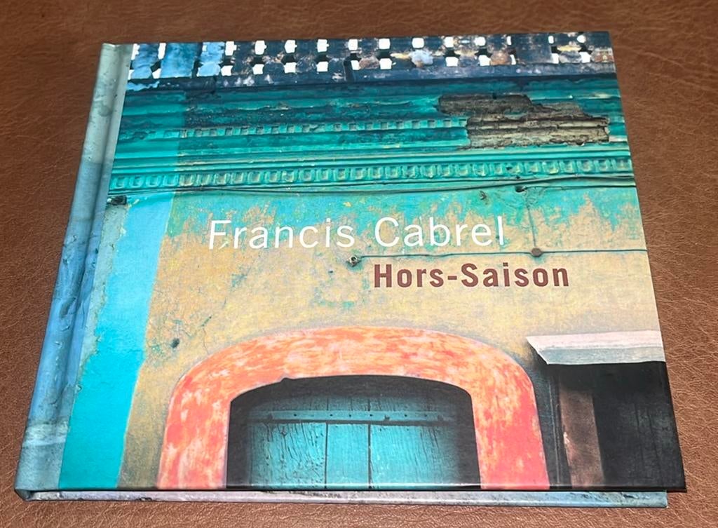 Francis Cabrel ‎– Hors-Saison - CD+Boek - FR, Enlèvement ou Envoi, Utilisé