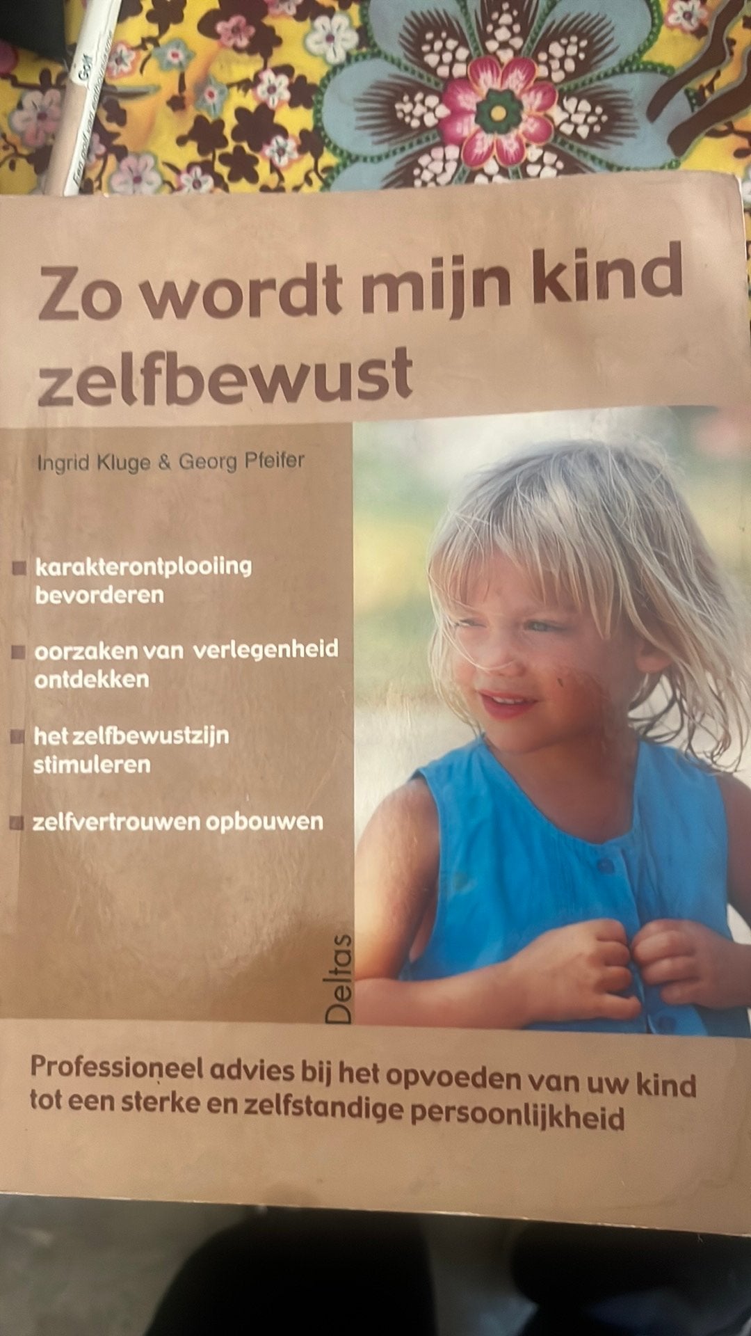 I. Kluge - Zo wordt mijn kind zelfbewust, Boeken, Zwangerschap en Opvoeding, Ophalen of Verzenden, I. Kluge; G. Pfeifer