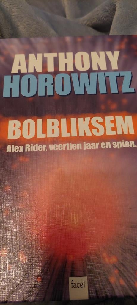 Anthony Horowitz - Bolbliksem, Ophalen of Verzenden, Anthony Horowitz