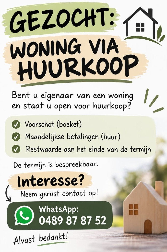 Huurkoop gezocht! Met Voorschot ( Boeket )