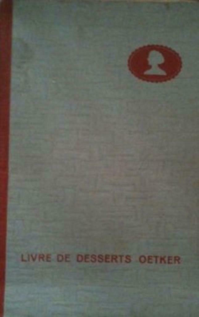 Livre de desserts oetker, Frans kookboekje, Ophalen of Verzenden