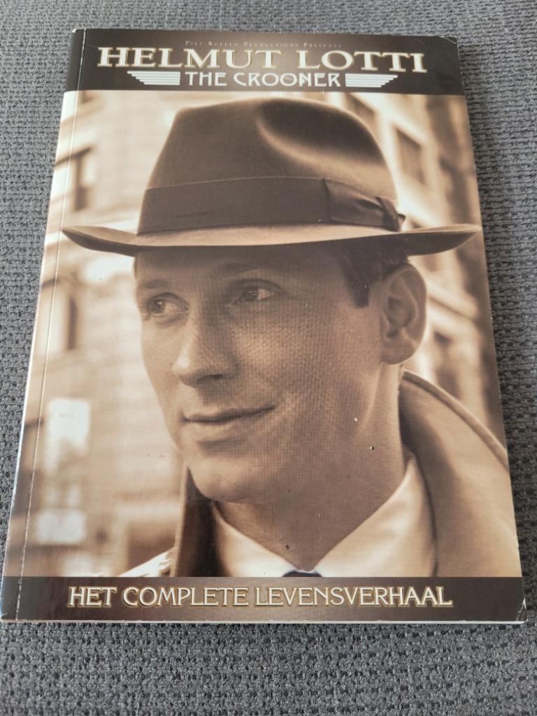 Boekje Helmut Lotti-The Crooner (Het complete levensverhaal), Boeken, Muziek, Zo goed als nieuw, Artiest, Ophalen of Verzenden