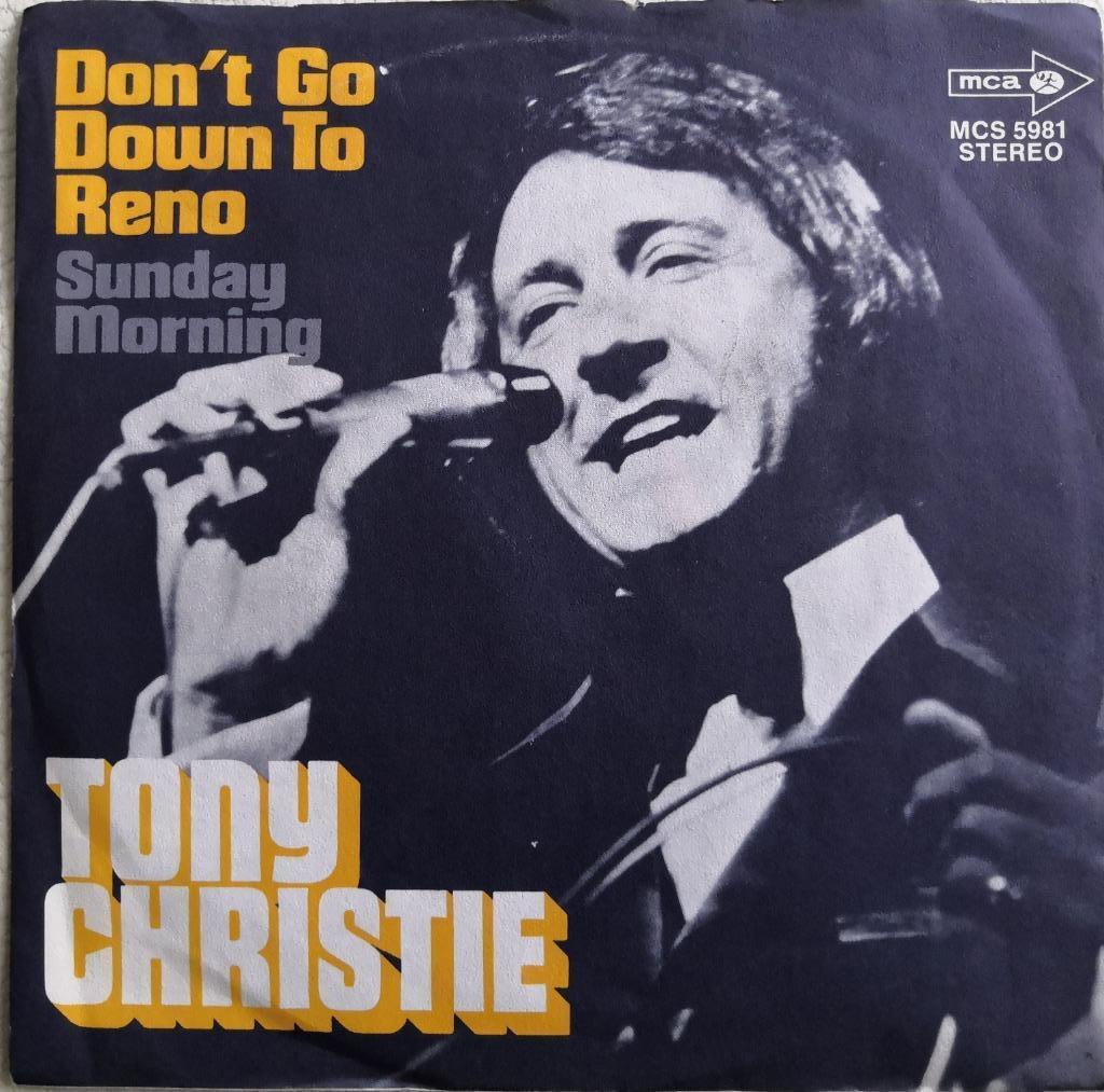 TONY CHRISTIE - Don't go down to Reno (single), Enlèvement ou Envoi, Utilisé, Pop