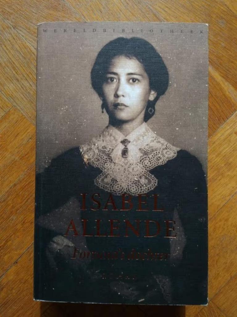 Fortuna's dochter - Isabel Allende -, Boeken, Ophalen
