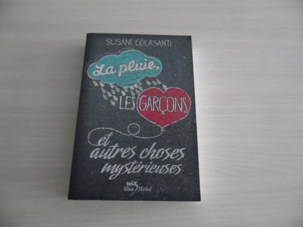 LA PLUIE,LES GARÇONS ET AUTRES CHOSES MYSTÉRIEUSES COLASANTI, Enlèvement ou Envoi, Comme neuf, Susane Colasanti, Amérique