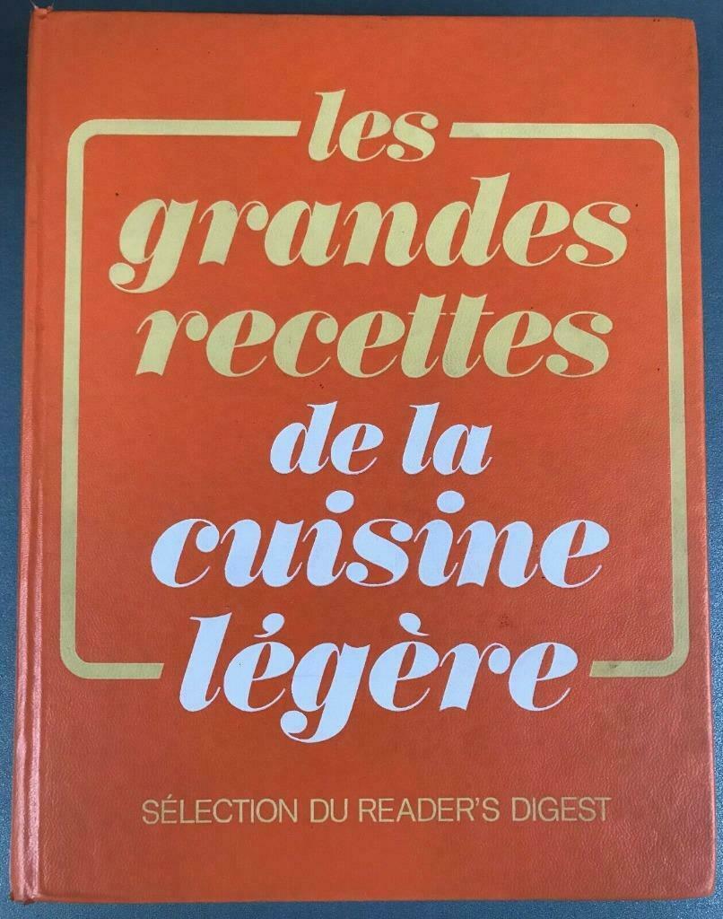 Les grandes recettes de la cuisine légère - Reader's Digest, Livres, Enlèvement ou Envoi, Utilisé, France