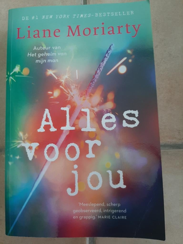 Alles voor jou - Liane Moriarty, Boeken, Ophalen of Verzenden, Zo goed als nieuw