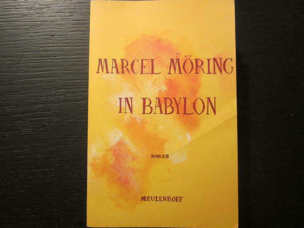 In  Babylon   -Marcel Möring-, Enlèvement ou Envoi
