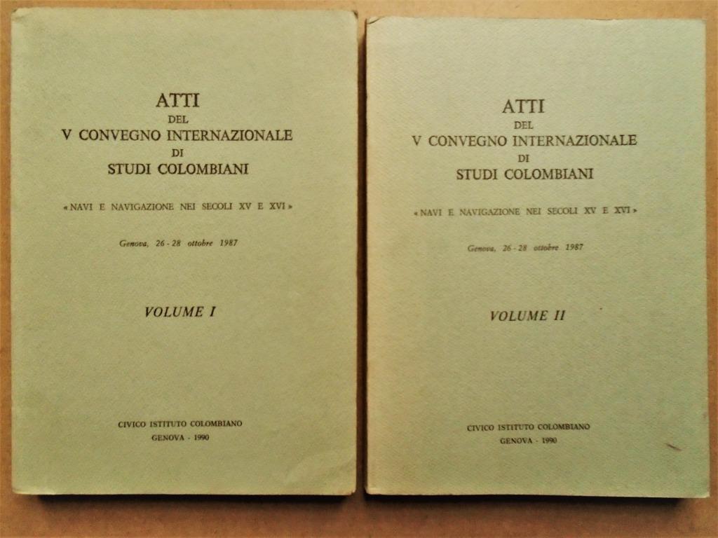 Atti del V Convegno Internazionale di Studi Colombiani /1987, Autres régions, Enlèvement ou Envoi, Utilisé, G.Galliano/Roccatagliata