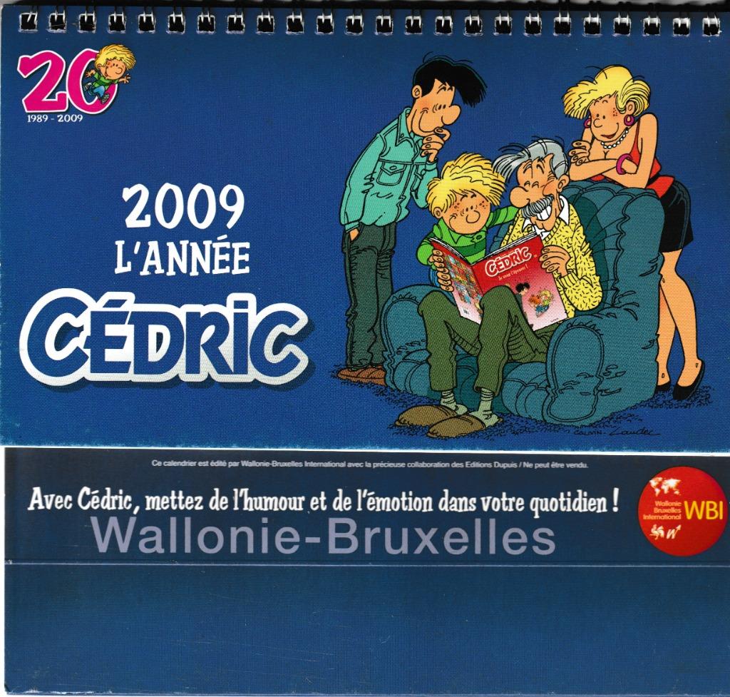 CEDRIC CALENDRIER 2009, Enlèvement ou Envoi, Calendrier annuel, Neuf