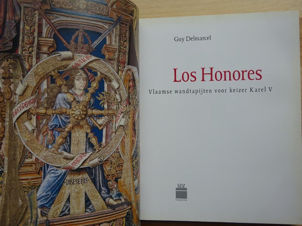 Los Honores, Vlaamse wandtapijten voor keizer Karel V - Guy, Nieuw, Ophalen of Verzenden, Guy Delmarcel, Overige onderwerpen