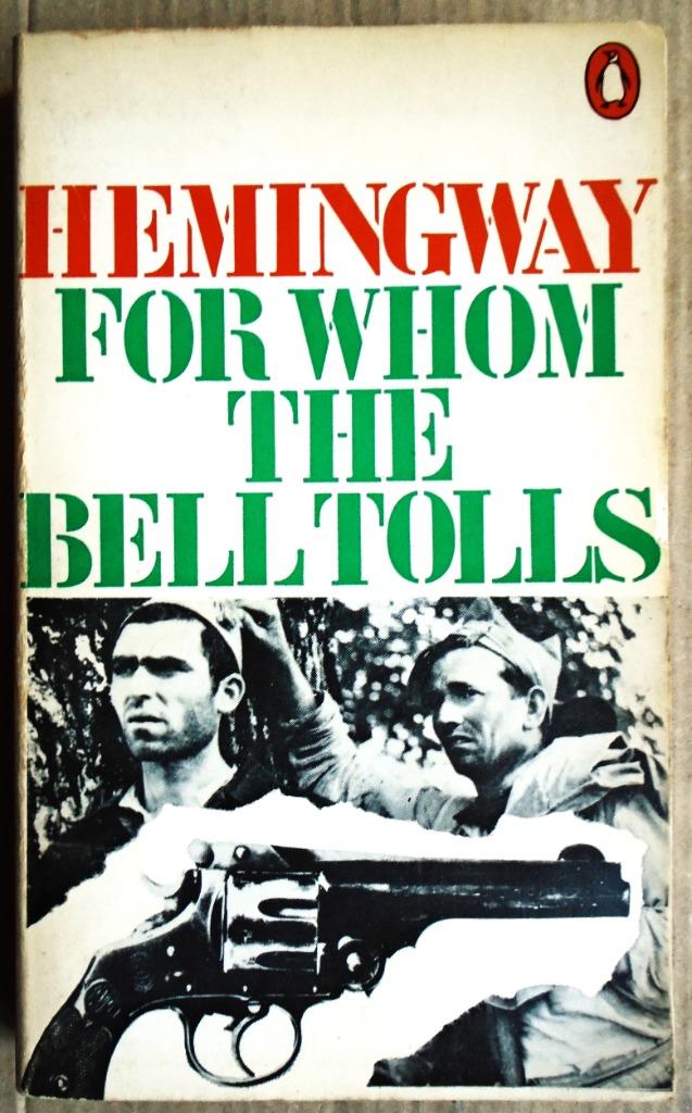 For whom the Bell tolls - 1969 - Ern. Hemingway (1899–1961), Boeken, Verzenden, Europa, Hemingway (1899–1961), 20e eeuw of later