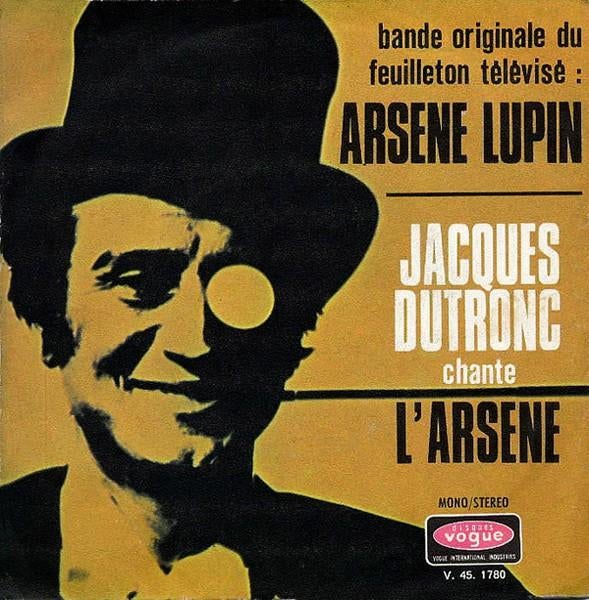 single jacques dutronc -arsene lupin-, Ophalen of Verzenden, Gebruikt, Pop