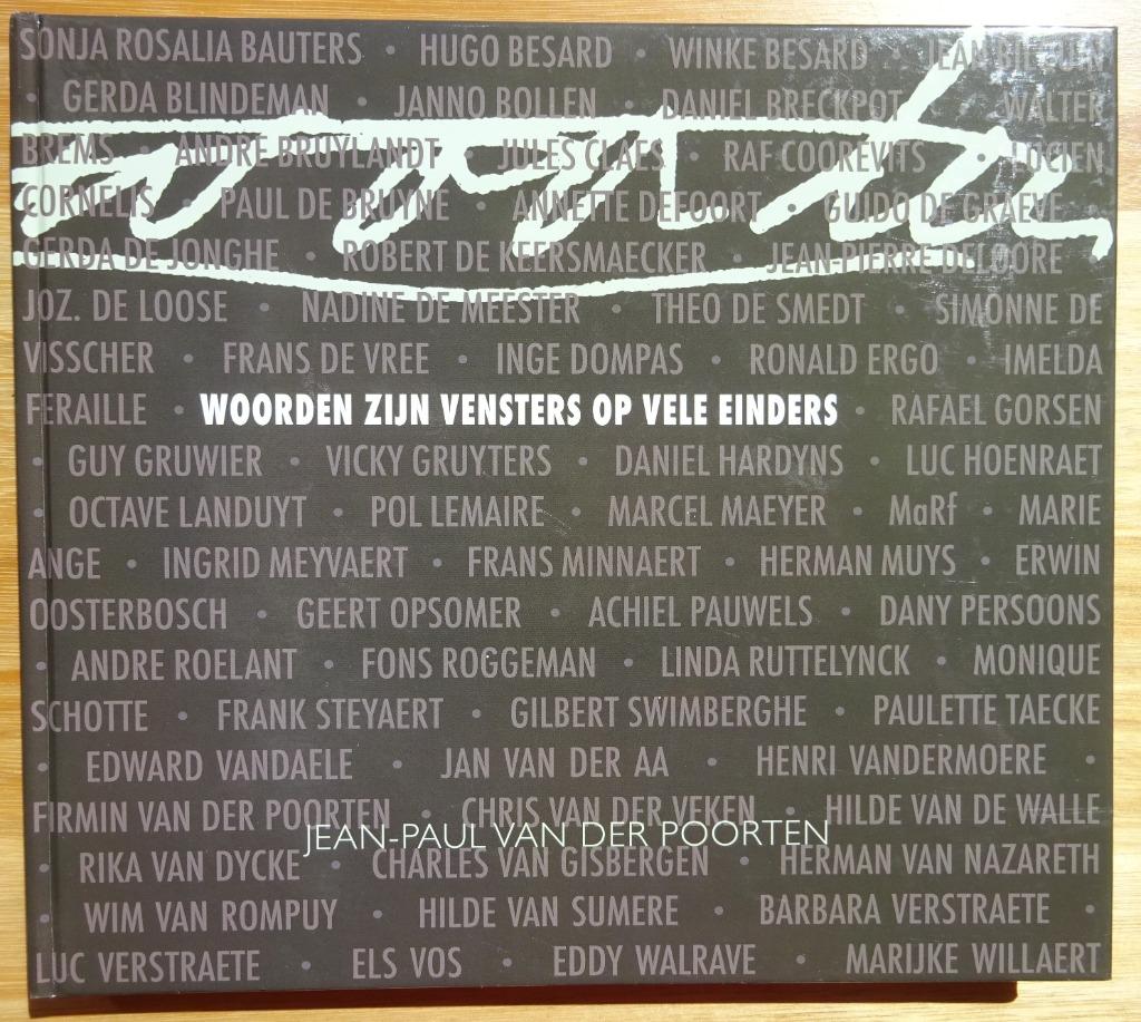 Jean-Paul Van der Poorten, woorden zijn vensters, 2010, Ophalen of Verzenden, Nieuw, Schilder- en Tekenkunst