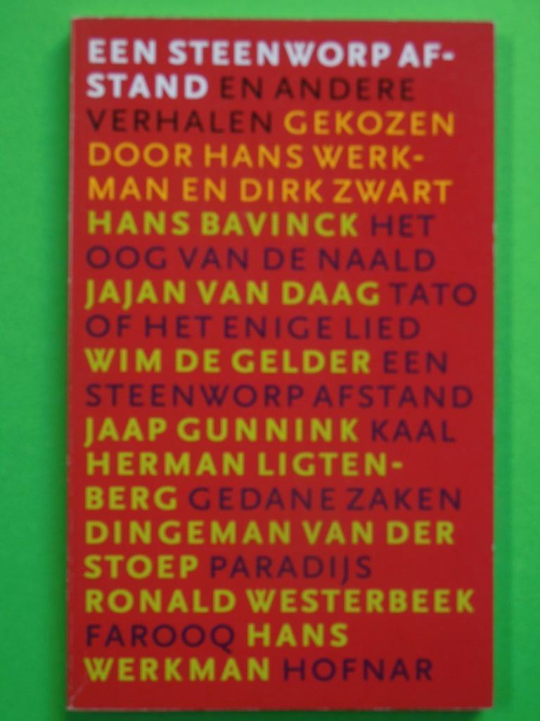 Een steenworp afstand – Hans Werkman en Dirk Zwart, Ophalen of Verzenden, Zo goed als nieuw