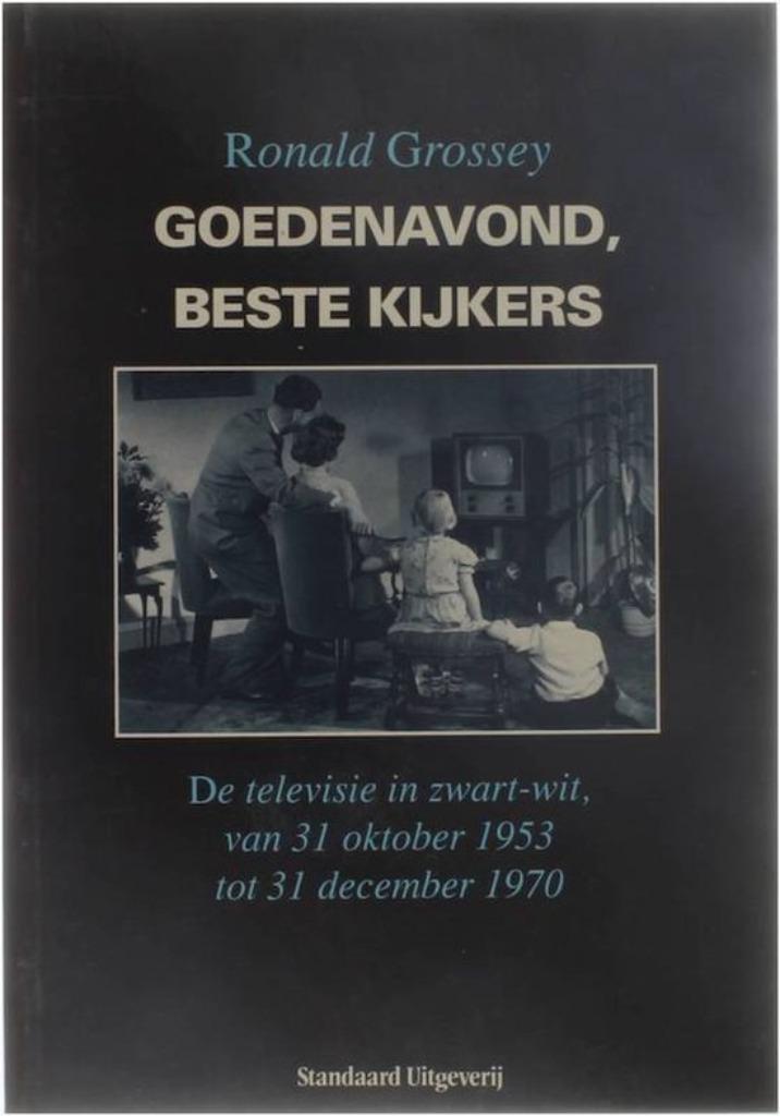 Goedenavond, beste kijkers, Enlèvement ou Envoi, Comme neuf, Société, Grossey Ronald