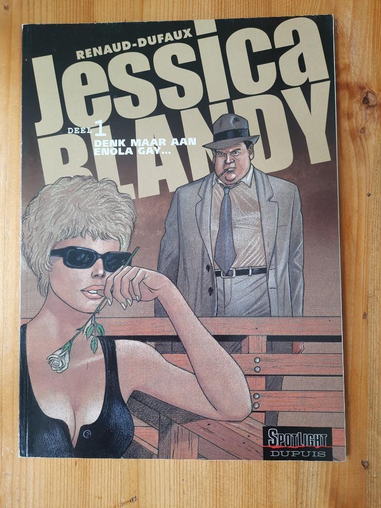Denk maar aan Enola Gay - deel 1 - Jessica Blandy, Boeken, Eén stripboek, Zo goed als nieuw, Dufuax - renaud, Ophalen of Verzenden